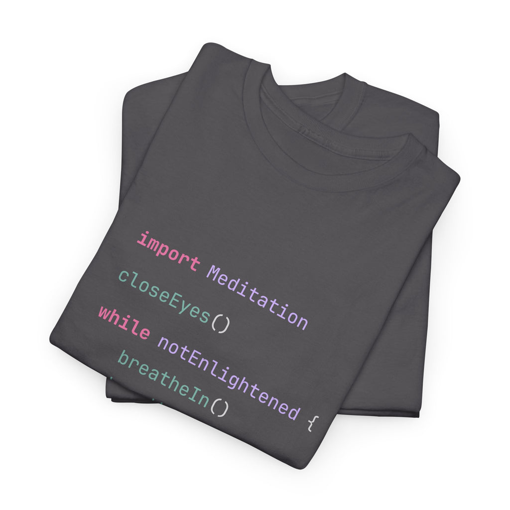"Meditation" T-Shirt