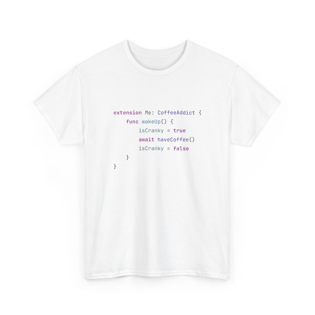 "Coffee Addict" T-Shirt