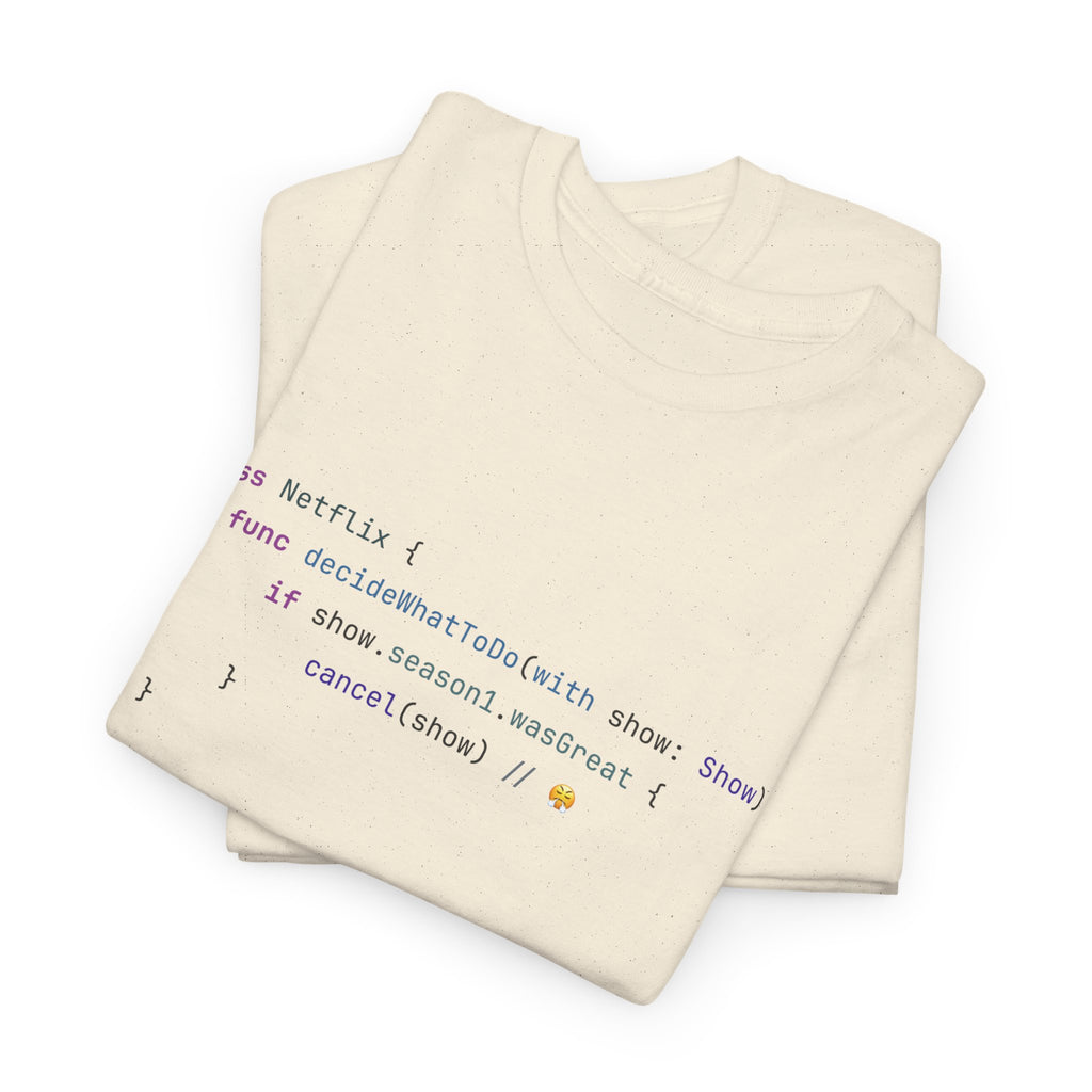 "Why, Netflix?" T-Shirt