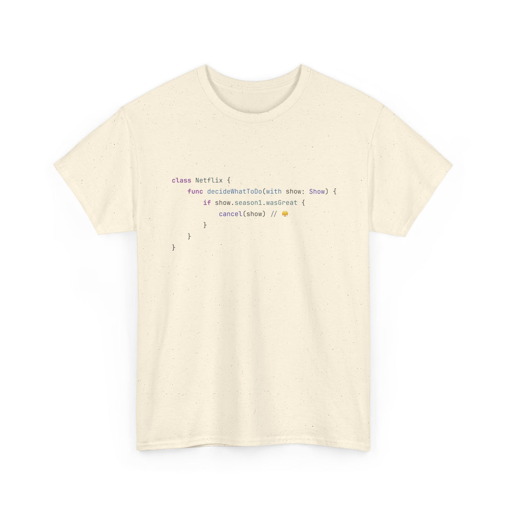 "Why, Netflix?" T-Shirt