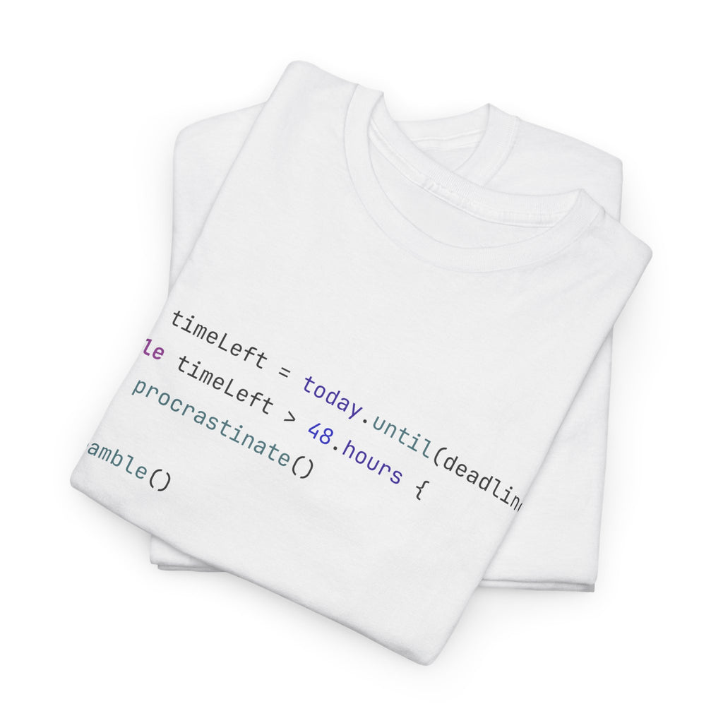 "Procrastination" T-Shirt