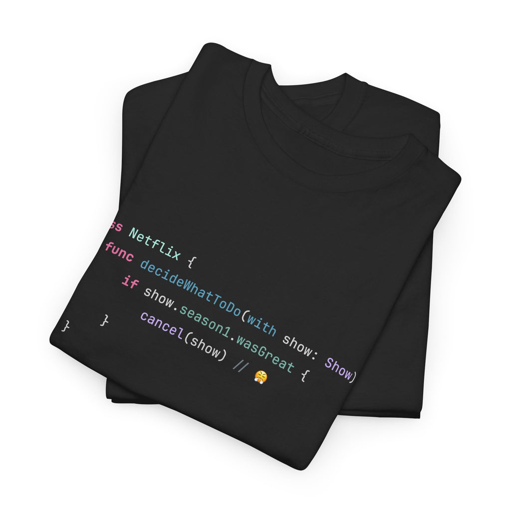 "Why, Netflix?" T-Shirt