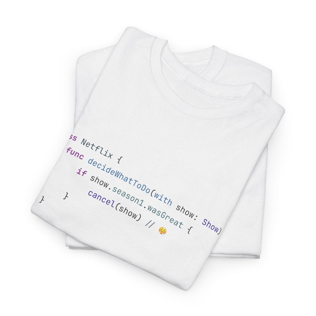 "Why, Netflix?" T-Shirt