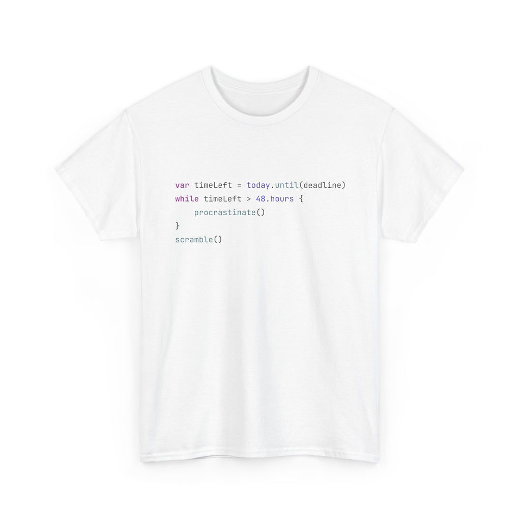 "Procrastination" T-Shirt