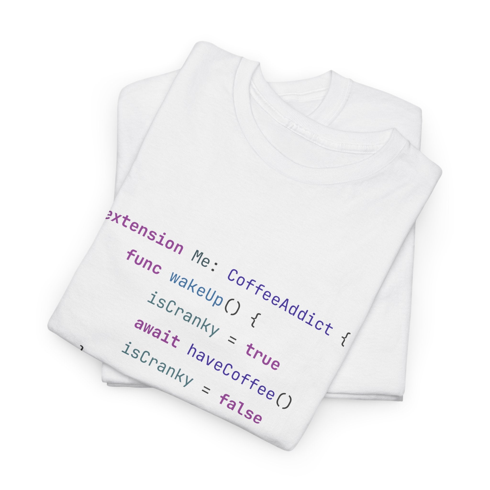 "Coffee Addict" T-Shirt