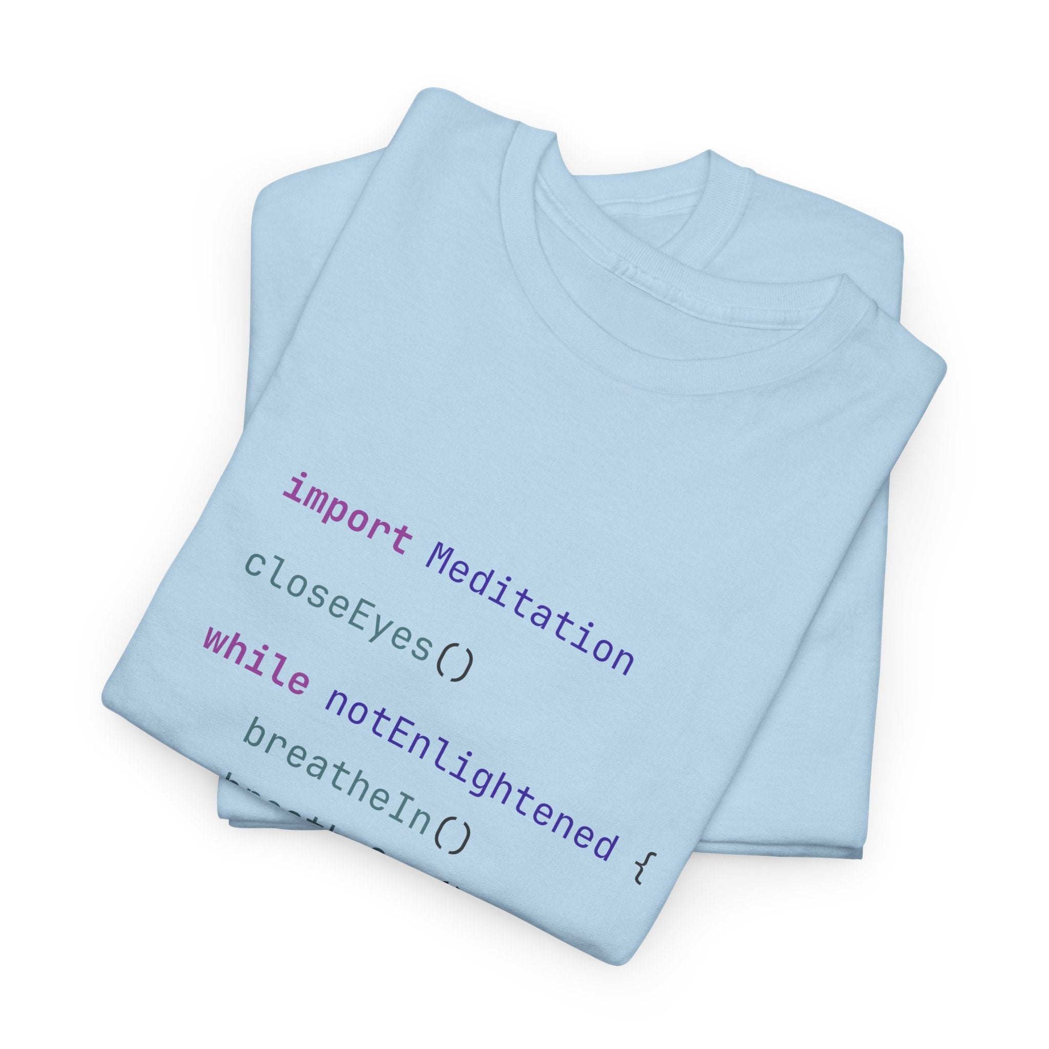 "Meditation" T-Shirt