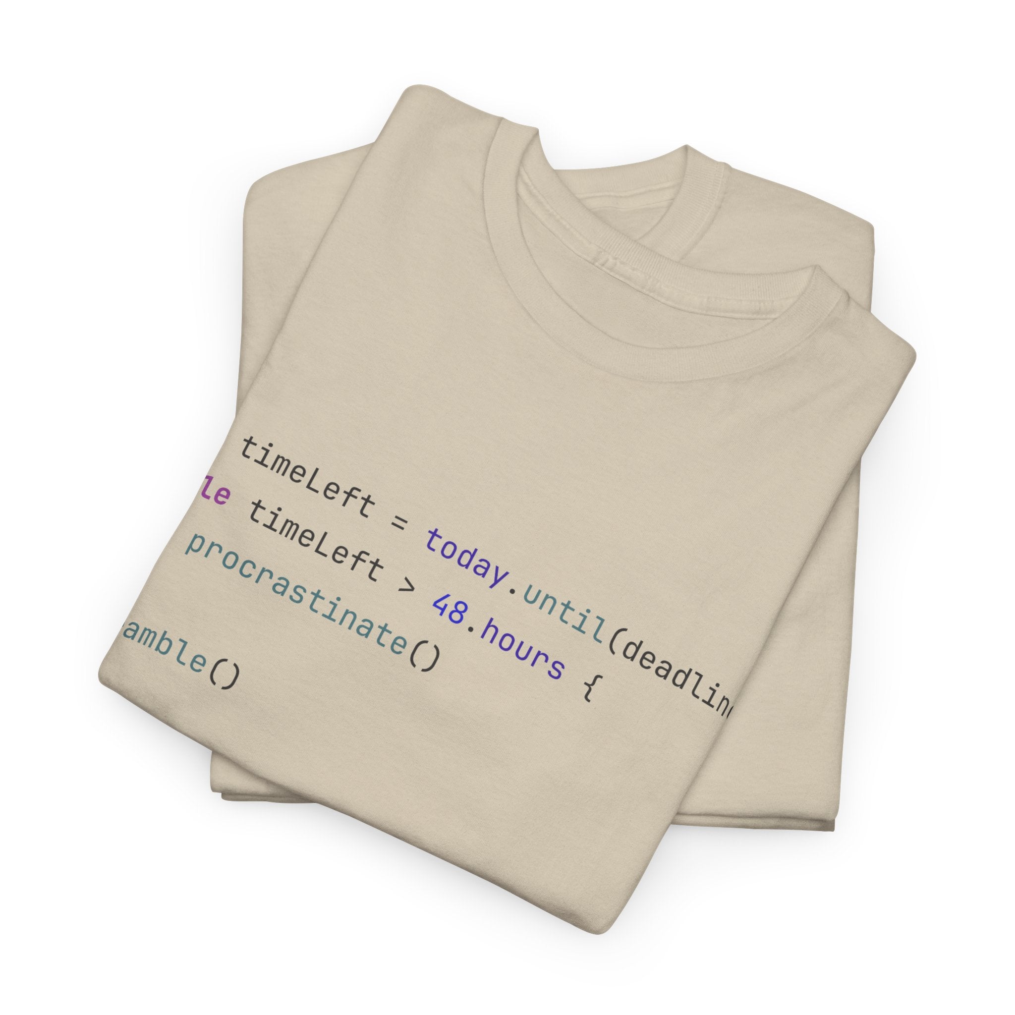 "Procrastination" T-Shirt